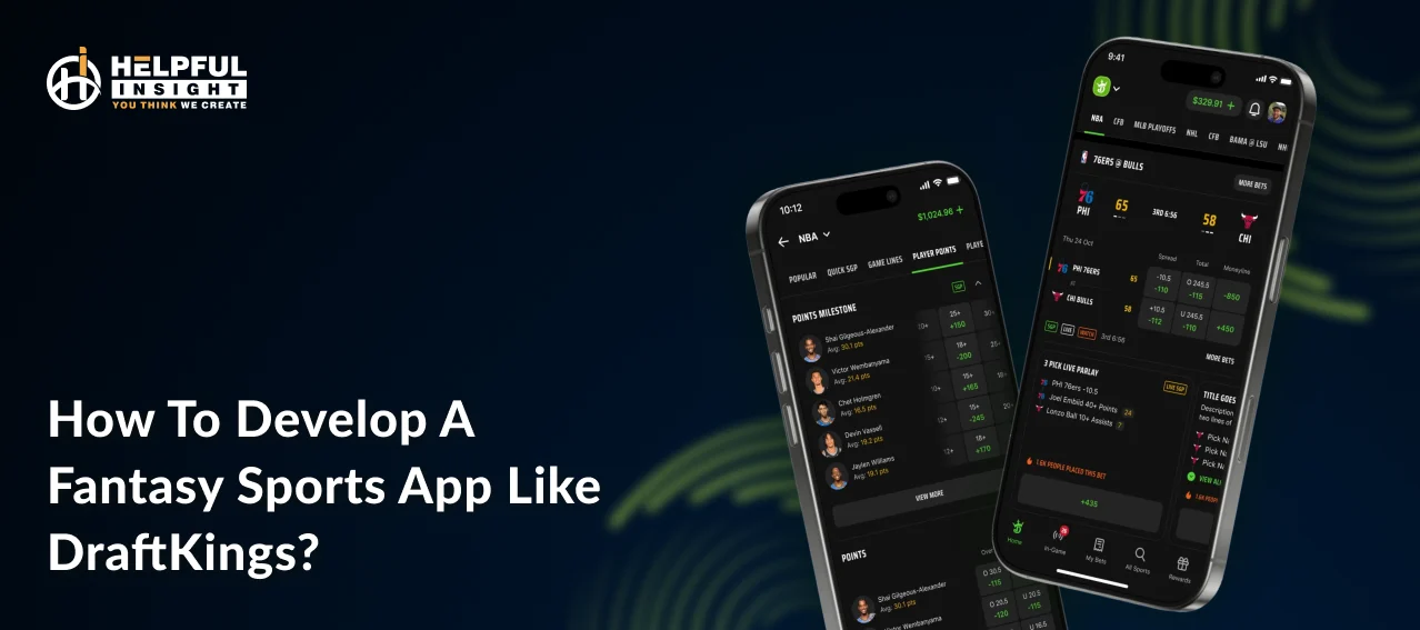 How To Develop A Fantasy Sports App Like DraftKings?